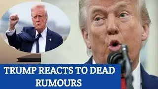 CHAOS🚨Trump Calls Death Rumors Fake🛑: Shocking Comeback from the Grave! | Aussie Political Updates