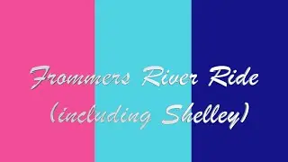 Full Frommers Ride incl Shelley