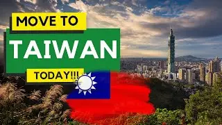 🇹🇼 How To Live & Work In Taiwan