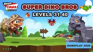 Super Dino - Levels 31-40 (Gameplay 2026)