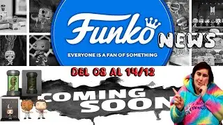 Funko News (del 8 al 14/12): #alien, #strangerthings y m&aacute;s