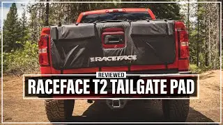 Race Face T2 Tailgate Pad Review