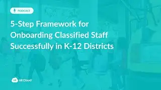 Why K-12 Classified Staff Quit | Onboarding Is the Real Problem