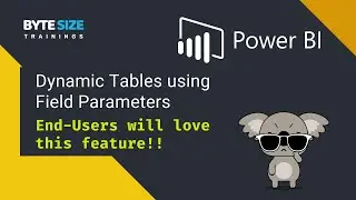 Power BI - Field Parameters to create Dynamic Tables Visualizations | Learn Power BI from Sunil Nair