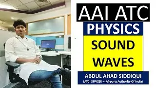 AAI ATC PHYSICS | SOUND WAVES | #aaiatc #aaiatc2023 #aairecruitment #atco #atc #aai #aai_atc