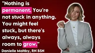 Nursing, Burnout, and Building a Supportive Community with Danielle Maltby, RN BSN