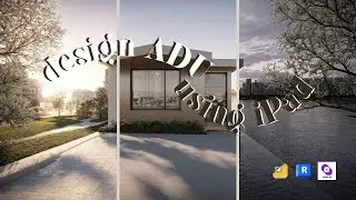 How to Design an ADU in iPad Pro: From Hand Sketch to Revit + AI Renders