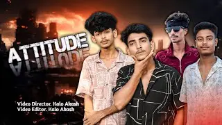 Attitude Short Film | Kalo Akash | Vai Jan | Action Short Film #trending #attitude #shortfilm2025