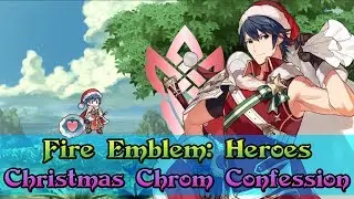 [Fire Emblem: Heroes] Christmas Chrom Confession | Level 40 Dialogue
