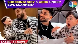 Shiv Thakare & Abdu Rozik summoned by ED in money laundering case | TV News