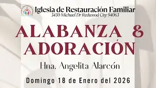 Servicio Dominical  IRF  | Alabanza Y Adoración | Hna. Angelita Alarcón |