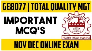 GE8077 | TOTAL QUALITY MANAGEMENT | MCQ'S | ANNAUNIVERSITY