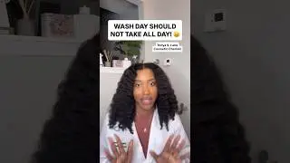 Wash Day Should Not Take All Day! 😩