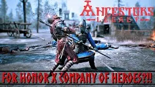 Ancestors Legacy First Impressions! For Honor X Company of Heroes?!?