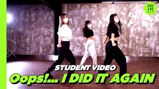 [타파하_안무영상]Britney Spears - Oops! I Did It Again / Choreo By RIYE STUDENT VIDEO