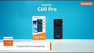 Unboxing Oukitel C60 Pro Smartphone - Shop on Banggood
