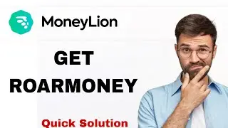 How To Get Roarmoney On MoneyLion App | Step By Step