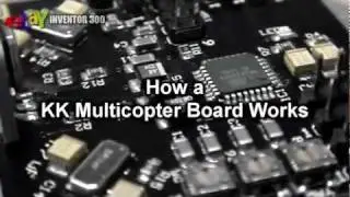 Как работает плата KKMulticopter