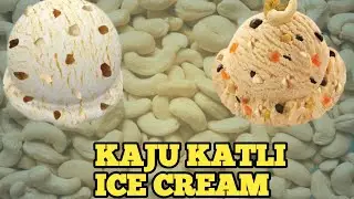 Kaju Draksh Ice Cream.Kaju Katli Ice Cream.Cashew Ice Cream.#kajukatli #Kajudraksh#Cashew#icecream