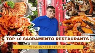 10 Best Restaurants in Sacramento California | Where to Eat in Sacramento