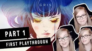 [FIRST PLAYTHROUGH] thisismerete x GRIS: Part 1