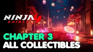 Ninja Gaiden 4 - Chapter 3: Phantom Pleasure Quarter All Collectible Locations