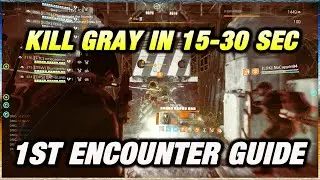 KILL GRAY IN 15-30 SEC! OPERATION IRON HORSE | The Division 2