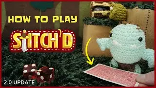 Как играть в Stitch'd (обновление 2.0)