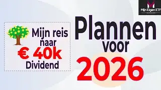 Mijn reis naar 40k dividend: Plannen voor 2026