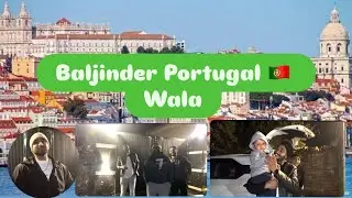Baljinder Portugal 🇵🇹 Wala 