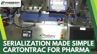 CartonTrac for Pharma: Smarter Serialization & Aggregation Made Simple