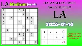 Los Angeles Times Daily #Sudoku 2026-01-14 Medium