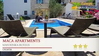 Maca Apartments - Mastrinka Hotels, Croatia