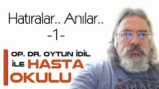Anılar - 1