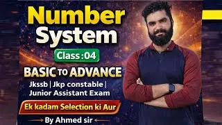 Number System | For JKSSB | JKP Constable | Junior Assistant | All Competitive Exams| Class 04.