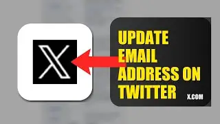 How To Update Email Address On Twitter 2025 (2026)