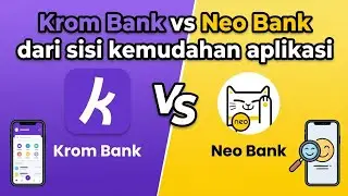 Krom Bank vs Neo Bank dari sisi kemudahan aplikasi - Mana Yang Lebih Mudah Digunakan Pemula?