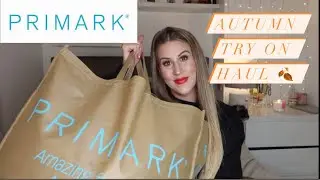 PRIMARK AUTUMN HAUL AND TRY ON | September 2020