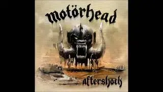 Mot&ouml;rhead - Dust and glass