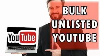 How to Bulk Change Visibility to Unlisted on YouTube