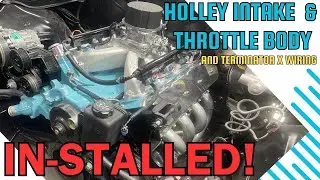Watch me Install Holley Intake, Throttle Body & Terminator X Harness