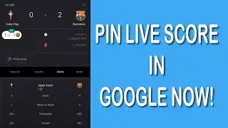 How to pin live matches in Google now | Track your IPL and football scores | Android | 2020| English