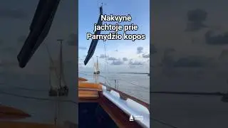 Nakvynė jachtoje Parnidžio kopos papėdėje👌 +37063353726