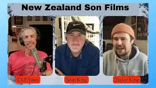 Sean and Taylor King of New Zealand Son Films talk Independent film making