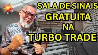 SALA DE SINAIS GRATUITA DENTRO DA TURBO TRADE TOP DEMAIS