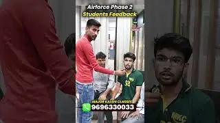 Airforce Phase 2 Students Feedback | Physical & Medical Test Experience #airforcephase2