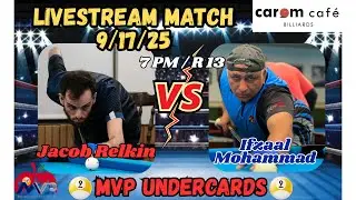 Прямая трансляция MVP Undercards: матч-9-Ball Action: Джейкоб Релкин против Ифзаала Мохаммада &mdash; г...