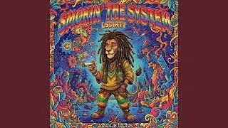 Smokin' the System