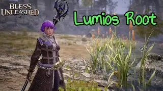Bless Unleashed - Best and Favourite Farming Spot for Lumios Root
