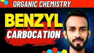 Benzyl Carbocation | How to identify Benzyl Carbocation